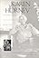 Karen Horney: A Psychoanalysts Search for Self-Understanding