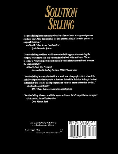 Solution Selling: Creating Buyers in Difficult Selling Markets