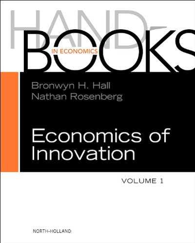 Handbook of the Economics of Innovation (Volume 1)