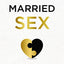 Married Sex: A Christian Couple's Guide to Reimagining Your Love Life