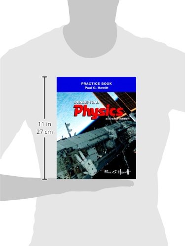 The Practice Book for Conceptual Physics by Hewitt, Paul G.