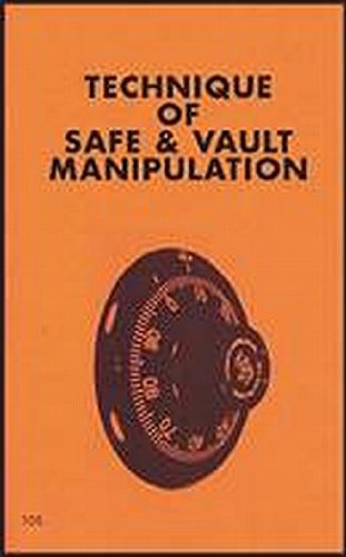 Techniques of Safe and Vault Manipulation (The Combat bookshelf)