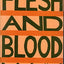 Flesh & Blood: Poems