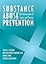 Substance Abuse Prevention: The Intersection of Science and Practice
