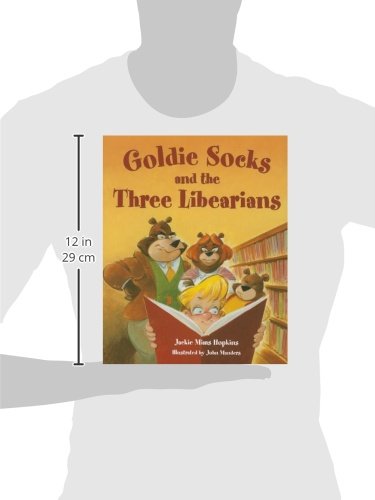 Goldie Socks and the Three Libearians