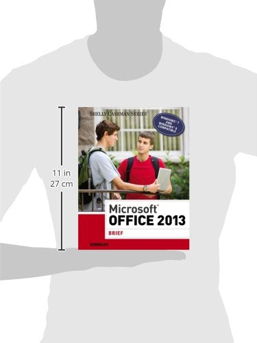 Microsoft Office 2013: Brief (Shelly Cashman Series)