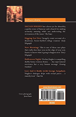 Hughes Plays:1: Digging for Fire; New Morning; Halloween Night; Love and a Bottle (Contemporary Dramatists)