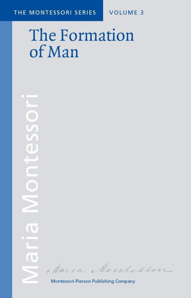 The Formation of Man