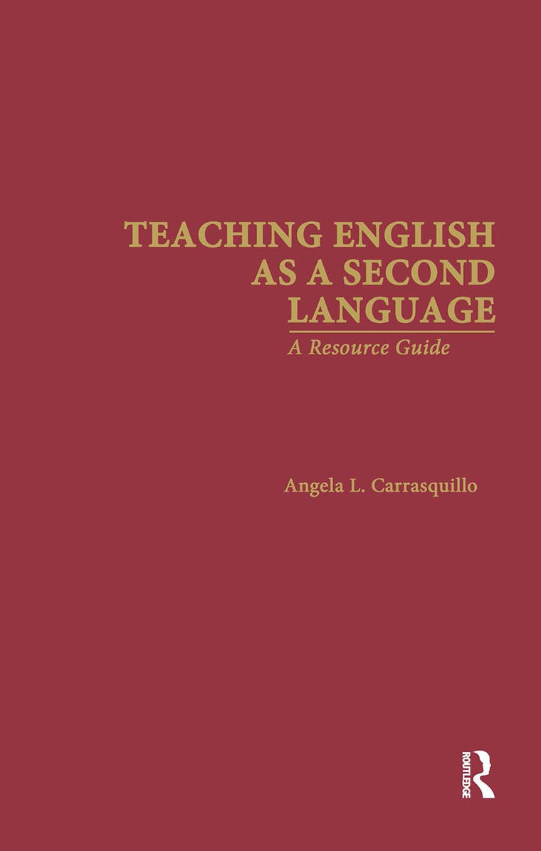 Teaching English as a Second Language: A Resource Guide (Source Books on Education)