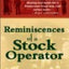 Reminiscences of a Stock Operator