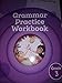 Into Reading: Grammar Practice Workbook Grade 3