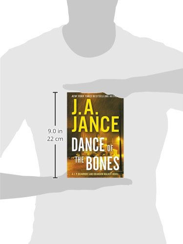 Dance of the Bones: A J. P. Beaumont and Brandon Walker Novel