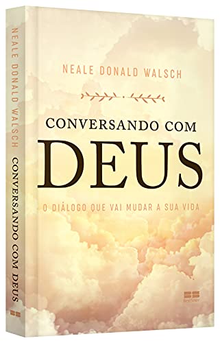 Conversando com Deus - O dialogo que vai mudar a sua vida (Em Portugues do Brasil)