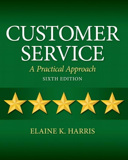 Customer Service: A Practical Approach