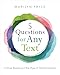 5 Questions for Any Text: Critical Reading in the Age of Disinformation
