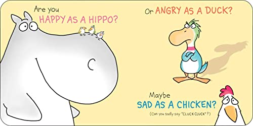 Happy Hippo, Angry Duck