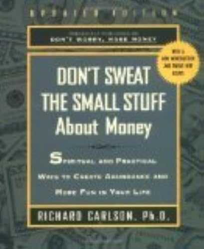 Don't Sweat the Small Stuff About Money (Don't Sweat the Small Stuff (Hyperion))