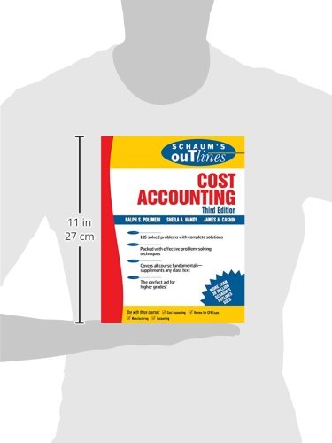 Schaum's Outline of Cost Accounting, 3rd, Including 185 Solved Problems