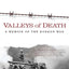 Valleys of Death: A Memoir of the Korean War