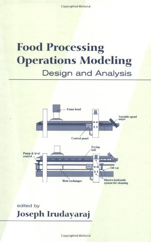 Food Processing Operations Modeling: Design and Analysis (Food Science and Technology)