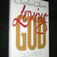 Loving God