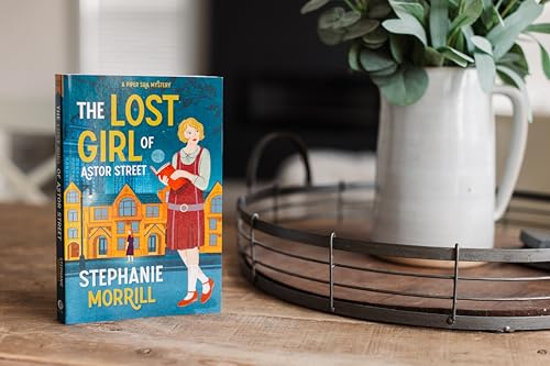 The Lost Girl of Astor Street: A Piper Sail Mystery