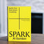 Spark: Ignite your God-Given Creativity
