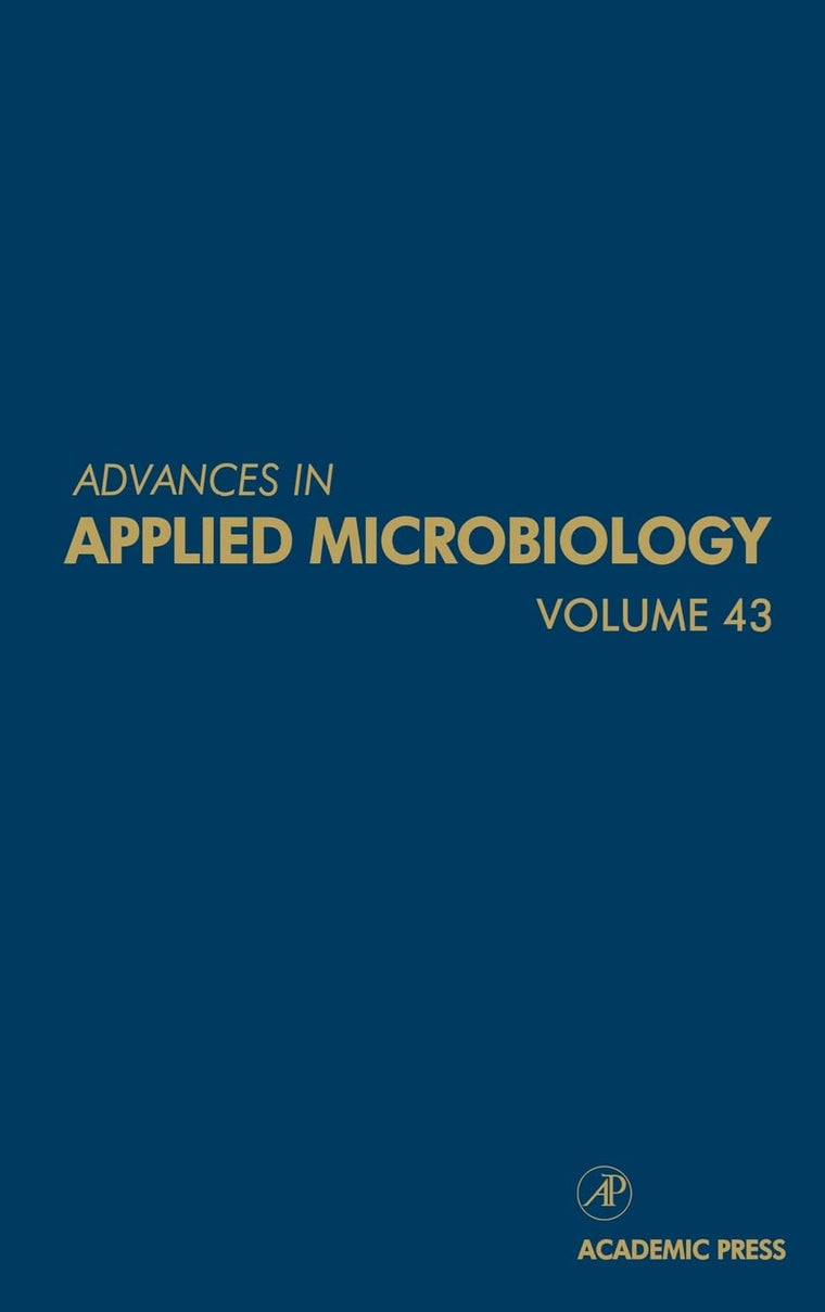 Advances in Applied Microbiology (Volume 43)