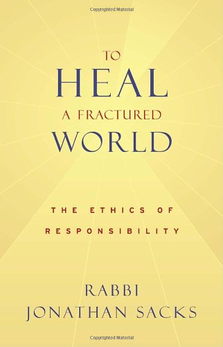 To Heal a Fractured World: The Ethics of Responsibility