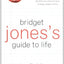 Bridget Jones's Guide to Life by Helen Fielding