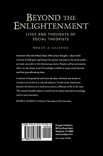 Beyond the Enlightenment: Lives and Thoughts of Social Theorists