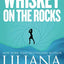 Whiskey On The Rocks (Novella) (Addison Holmes Mysteries)