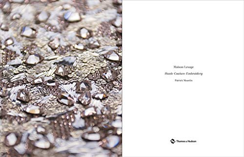 Maison Lesage: Haute Couture Embroidery