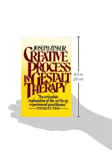 Creative Process in Gestalt Therapy by Joseph Zinker (Paperback)