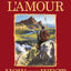 How the West Was Won (Louis L'Amour's Lost Treasures): A Novel