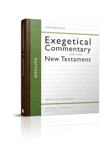 Matthew (1) (Zondervan Exegetical Commentary on the New Testament)