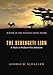 The Serengeti Lion: A Study of Predator-Prey Relations (Wildlife Behavior and Ecology series)