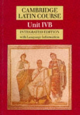 Cambridge Latin Course Unit 4B (Integrated): Language Information