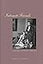 Intimate Friends: Women Who Loved Women, 1778-1928