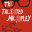Penguin Readers Level 6: The Talented Mr Ripley (ELT Graded Reader)