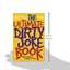 The Ultimate Dirty Joke Book