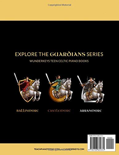 Guardians of Ballinmore: WunderKeys Teen Celtic Piano Solos