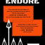 Endure: How to Work Hard, Outlast, and Keep Hammering by Han