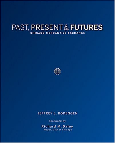 Past, Present & Futures: Chicago Mercantile Exchange