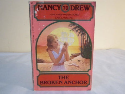 The Broken Anchor (Nancy Drew Mystery Stories, No. 70)