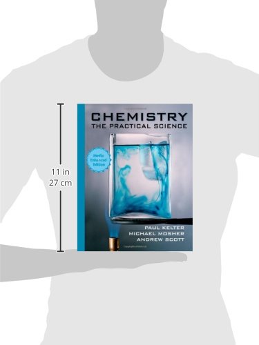 Chemistry the Practical Science: Media Enhanced Edition