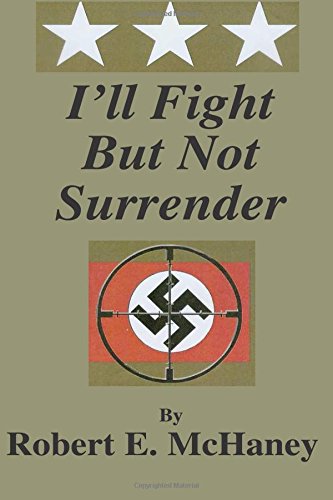 I'll Fight But Not Surrender