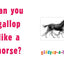 Gallop!: A Scanimation Picture Book