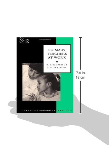 Primary Teachers at Work (The Teaching as Work Project)