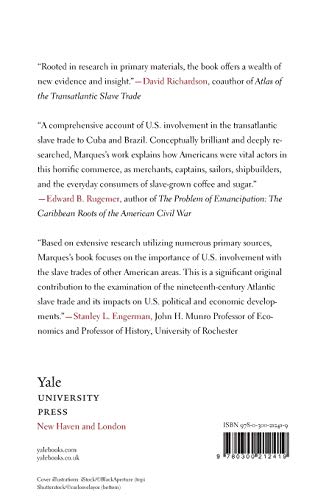 The United States and the Transatlantic Slave Trade to the Americas, 1776-1867